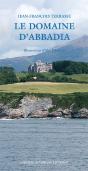 Le Domaine D'Abbadia - Preview