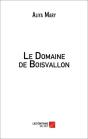 Le Domaine De Boisvallon - Preview