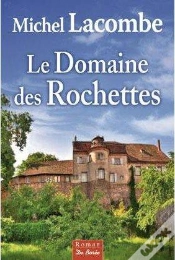 Capa do artigo Le Domaine Des Rochettes