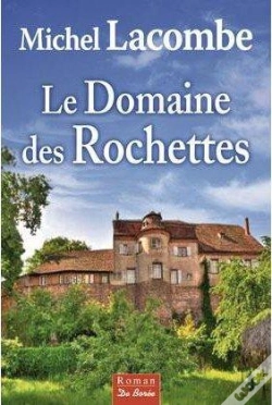 Capa do artigo Le Domaine Des Rochettes