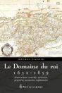 Le Domaine Du Roi ; 1652-1859 - Preview