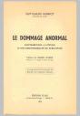 Le Dommage Anormal ; Contribution À L'Étude D'Une Responsabilité De Structure - Preview