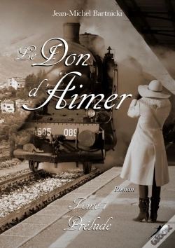 Capa do artigo Le Don D'Aimer - Tome 1