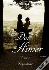 Le Don Daimer Tome 2 : Trajectoires