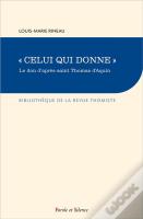 Le Don D'Après Saint Thomas D'Aquin
