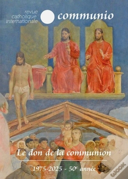Capa do artigo Le Don De La Communion : Communio