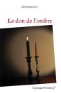 Le Don De L'Ombre - Preview