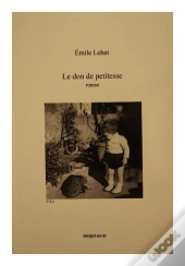 Le Don De Petitesse