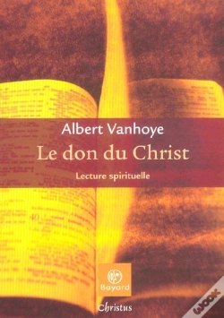 Capa do artigo Le Don Du Christ ; Lecture Spirituelle