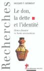 Le Don La Dette Et L'Identite - Preview