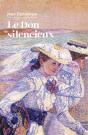 Le Don Silencieux - Preview