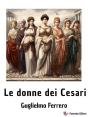 Le Donne Dei Cesari - Preview