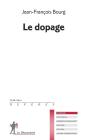 Le Dopage - Preview