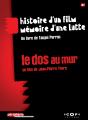 Le Dos Au Mur ; Histoire D'Un Film, Mémoire D'Une Lutte - Preview