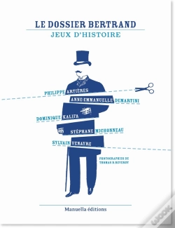 Capa do artigo Le Dossier Bertrand ; Jeux D'Histoire