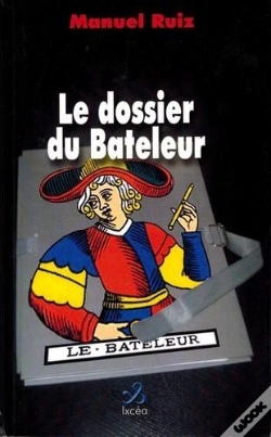 Capa do artigo Le Dossier Du Bâteleur
