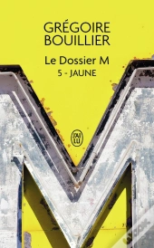Le Dossier M ; Jaune