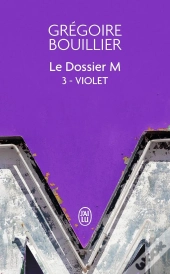 Le Dossier M - Livre 3 - Violet