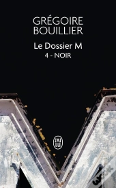 Le Dossier M T.4 ; Noir