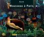 Le Douanier Rousseau A Paris - Preview