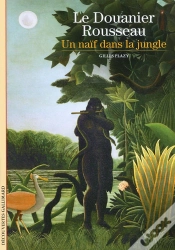 Capa do artigo Le Douanier Rousseau ; Un Naïf Dans La Jungle