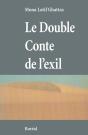 Le Double Conte De L'Exil - Preview