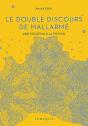 Le Double Discours De Mallarmé ; Une Initiation À La Fiction - Preview