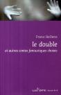 Le Double Et Autres Contes Fantastiques Choisis - Preview