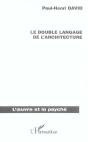 Le Double Langage De L'Architecture - Preview