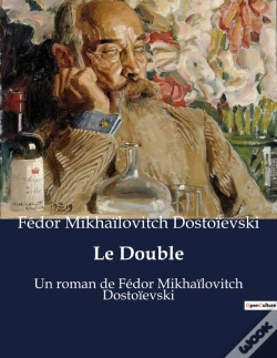 Capa do artigo Le Double - Un Roman De Fedor Mikhailovitc