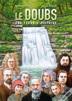 Capa do artigo Le Doubs : Une Terre D'Histoire