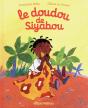 Le Doudou De Siyabou - Preview