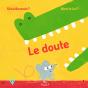 Le Doute - Preview