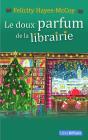 Le Doux Parfum De La Librairie - Preview
