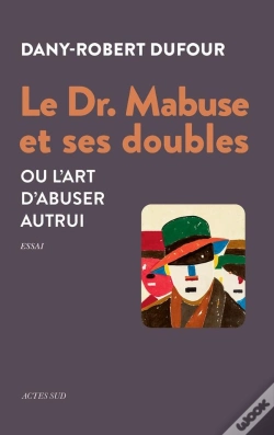 Capa do artigo Le Dr. Mabuse Et Ses Doubles Ou L'Art D'Abuser Autrui