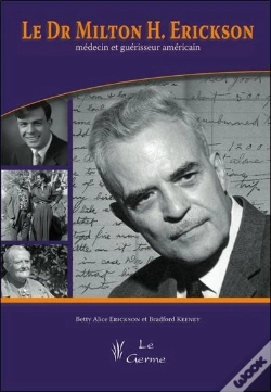 Capa do artigo Le Dr Milton H, Erickson ; Médecin Et Guériseur Américain