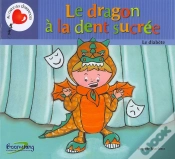 Capa do artigo Le Dragon À La Dent Sucrée ; Le Diabète