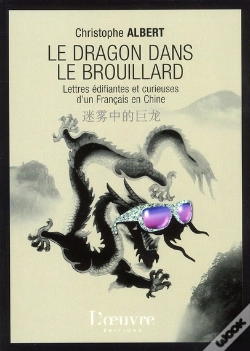 Capa do artigo Le Dragon Dans Le Brouillard ; Lettres Édifiante Et Curieuses D'Un Français En Chine