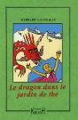 Le Dragon Dans Le Jardin De Thé - Preview
