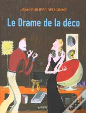 Le Drame De La Deco