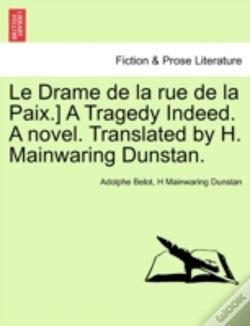 Capa do artigo Le Drame De La Rue De La Paix.) A Traged