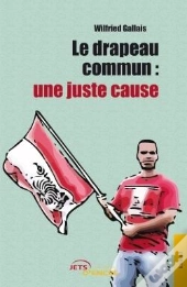 Le Drapeau Commun: Une Juste Caus