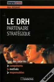 Capa do artigo Le Drh, Partenaire Strategique