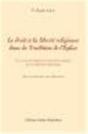 Le Droit A La Liberte Religieuse Dans La Tradition De L'Eglise - Preview