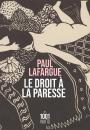 Le Droit À La Paresse
