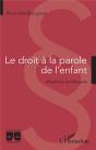 Le Droit À La Parole De L'Enfant : Aspects Juridiques - Preview