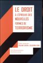 Le Droit À L'Épreuve Des Nouvelles Formes De Terrorisme - Preview