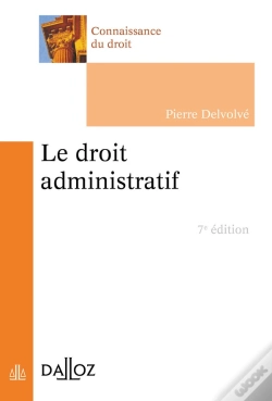Capa do artigo Le Droit Administratif - 7e Ed.