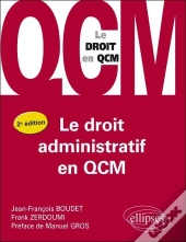 Le Droit Administratif En Qcm - 2e Édition