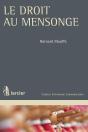 Le Droit Au Mensonge - Preview